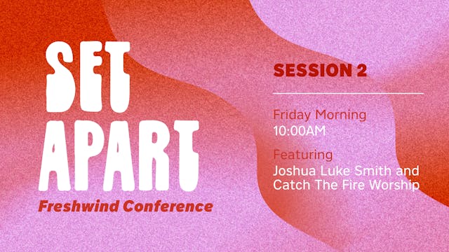 Freshwind 2022, Session 2 - Joshua Lu...