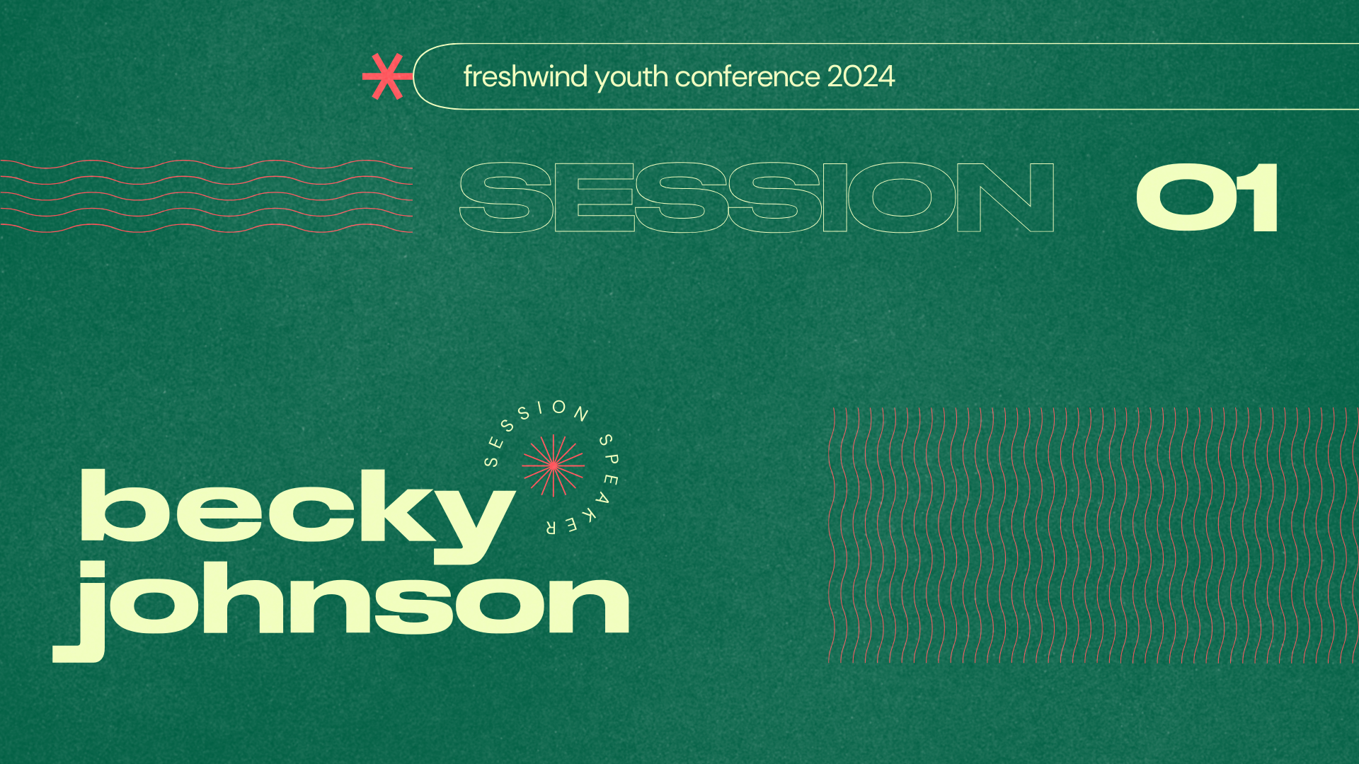 Session 01 | Freshwind Conference 2024: Becky Johnson