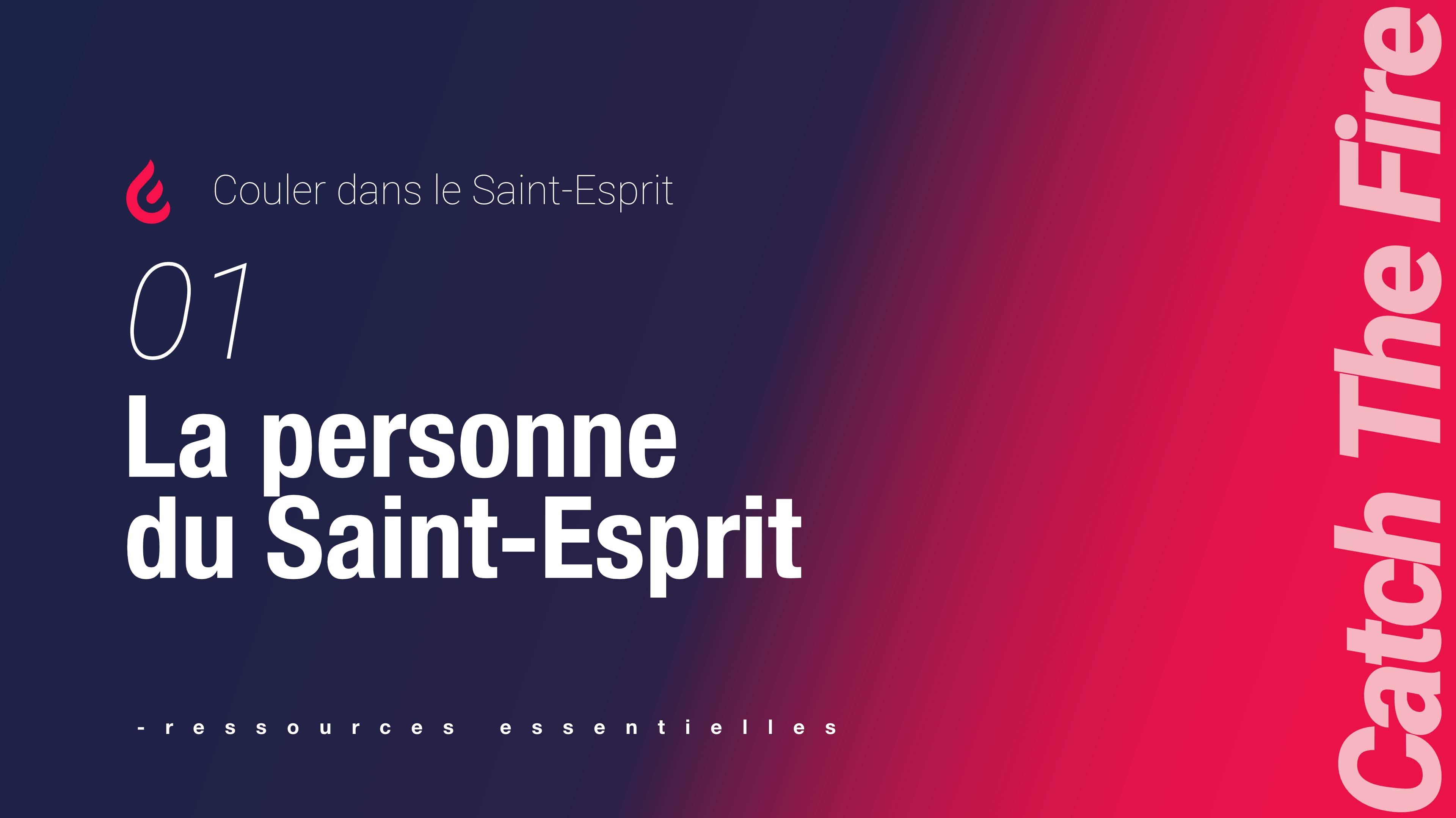 Couler dans le Saint-Esprit | 01 La personne du Saint-Esprit