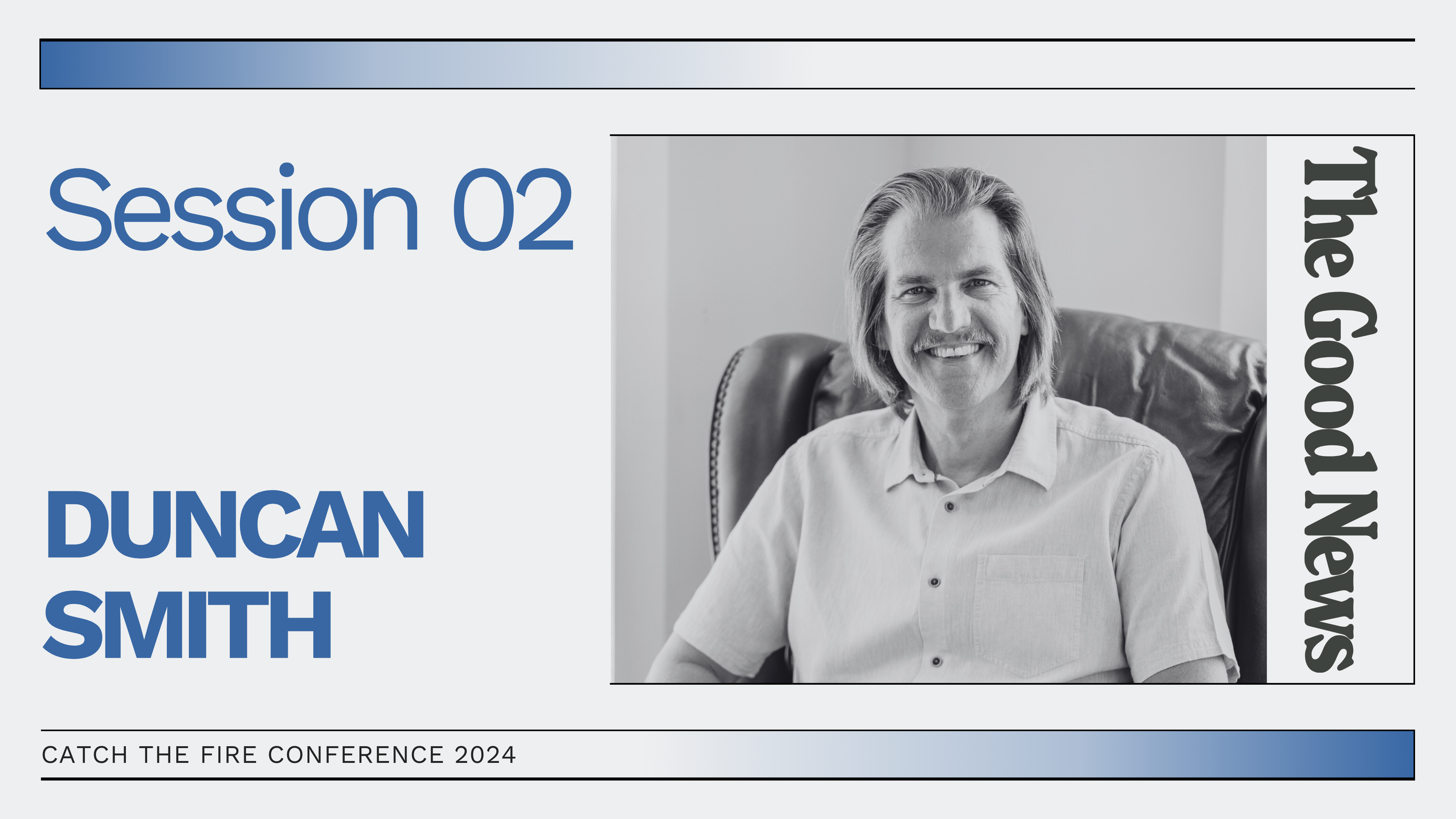 Session 02 | CTF Conference 2024: Duncan Smith