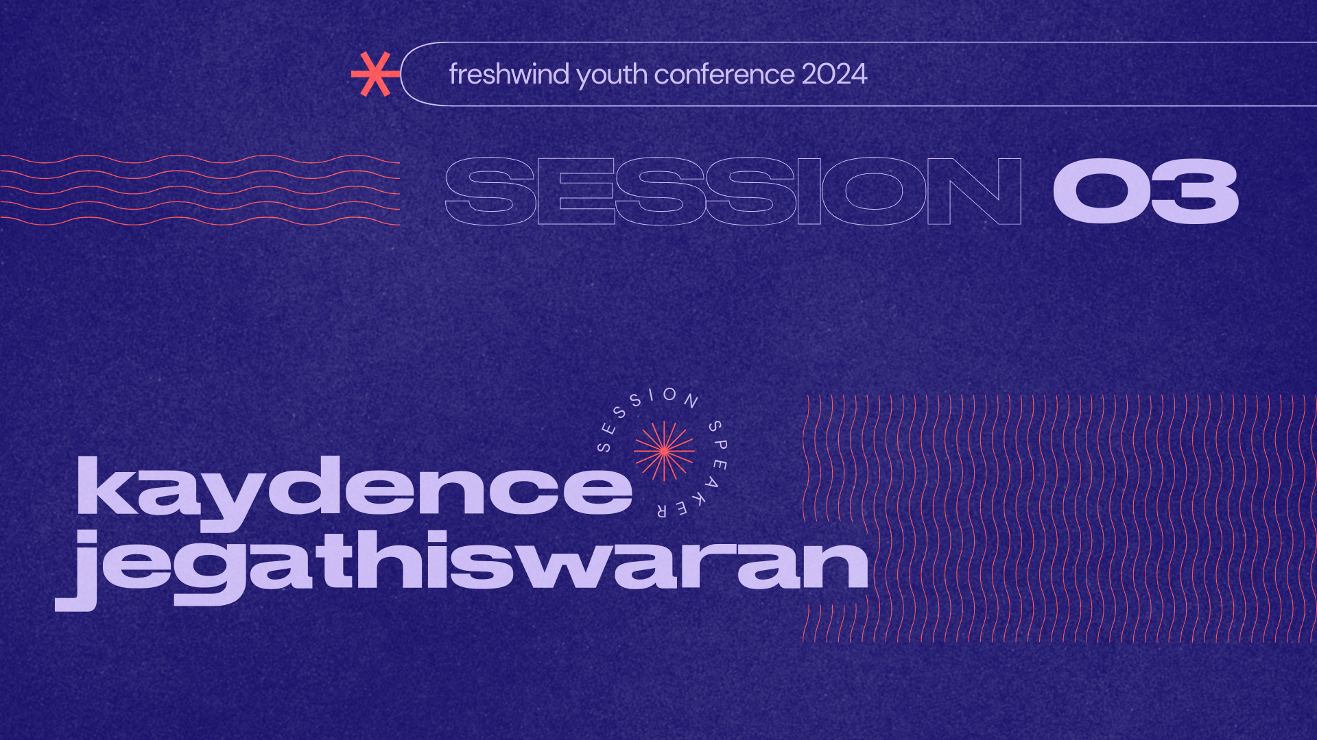Session 03 | Freshwind Conference 2024: Kaydence Jegathiswaran