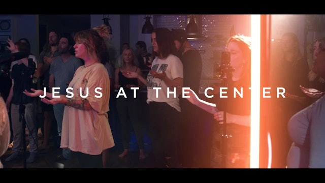 Jesus At The Center _ Catch The Fire Music Ft. Chris Shealy