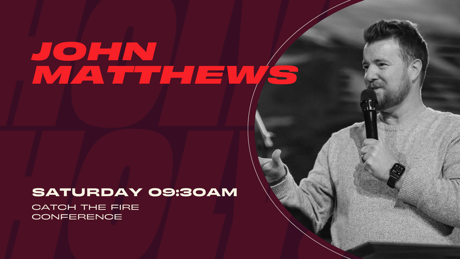 Session 07 – Catch The Fire Conference 2025 | John Matthews, Abbie Gamboa