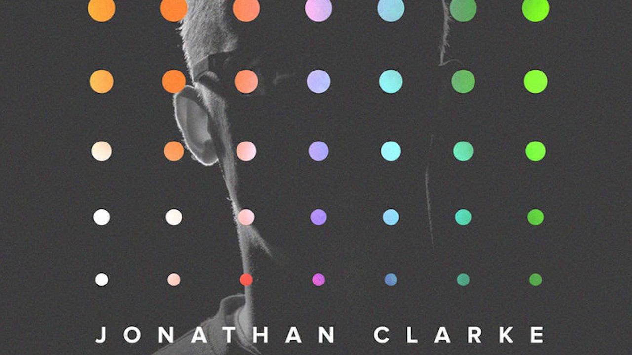 Jonathan Clarke Debut Album