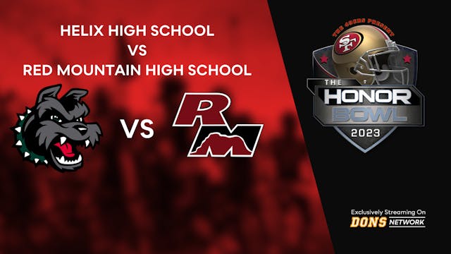 2023 Honor Bowl: Helix vs Red Mountain