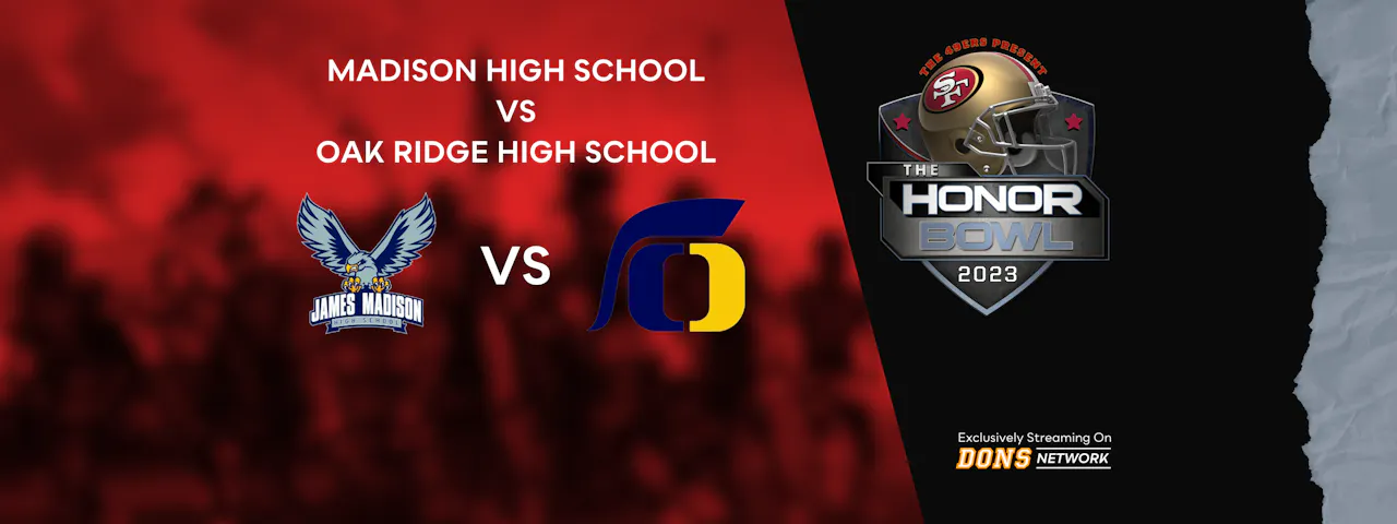 2023 So Cal Honor Bowl: Madison (CA) vs. Oak Ridge (CA) - The 2023 ...