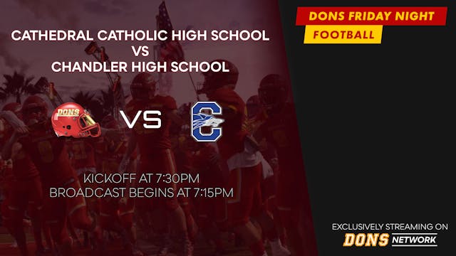 Dons VS Chandler (Honor Bowl) - Septe...