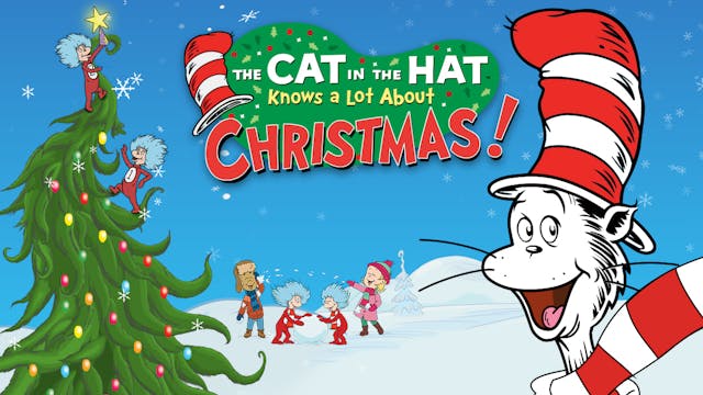 The Cat in the Hat Know a Lot About Christmas