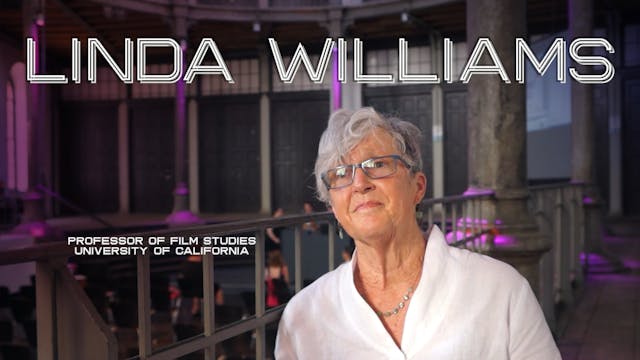 Linda Williams: What about Porn Studies (2/5)