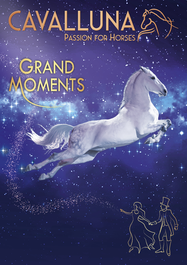 Die Show - CAVALLUNA "Grand Moments"