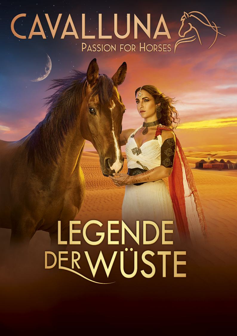 Die Show - CAVALLUNA "Legende der Wüste"