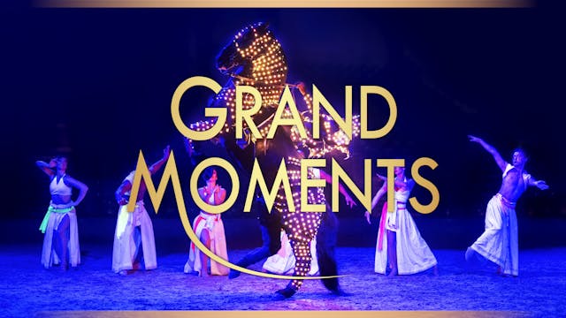 Showtrailer - CAVALLUNA "Grand Moments"