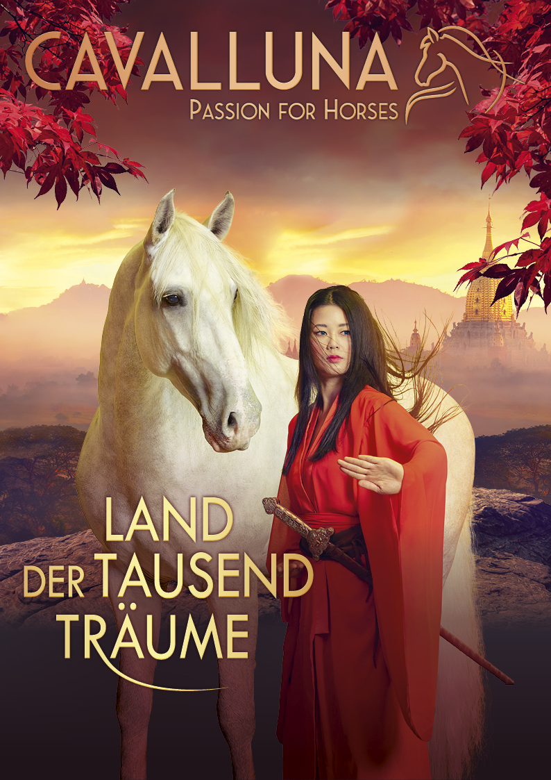 Die Show - CAVALLUNA "Land der Tausend Träume"