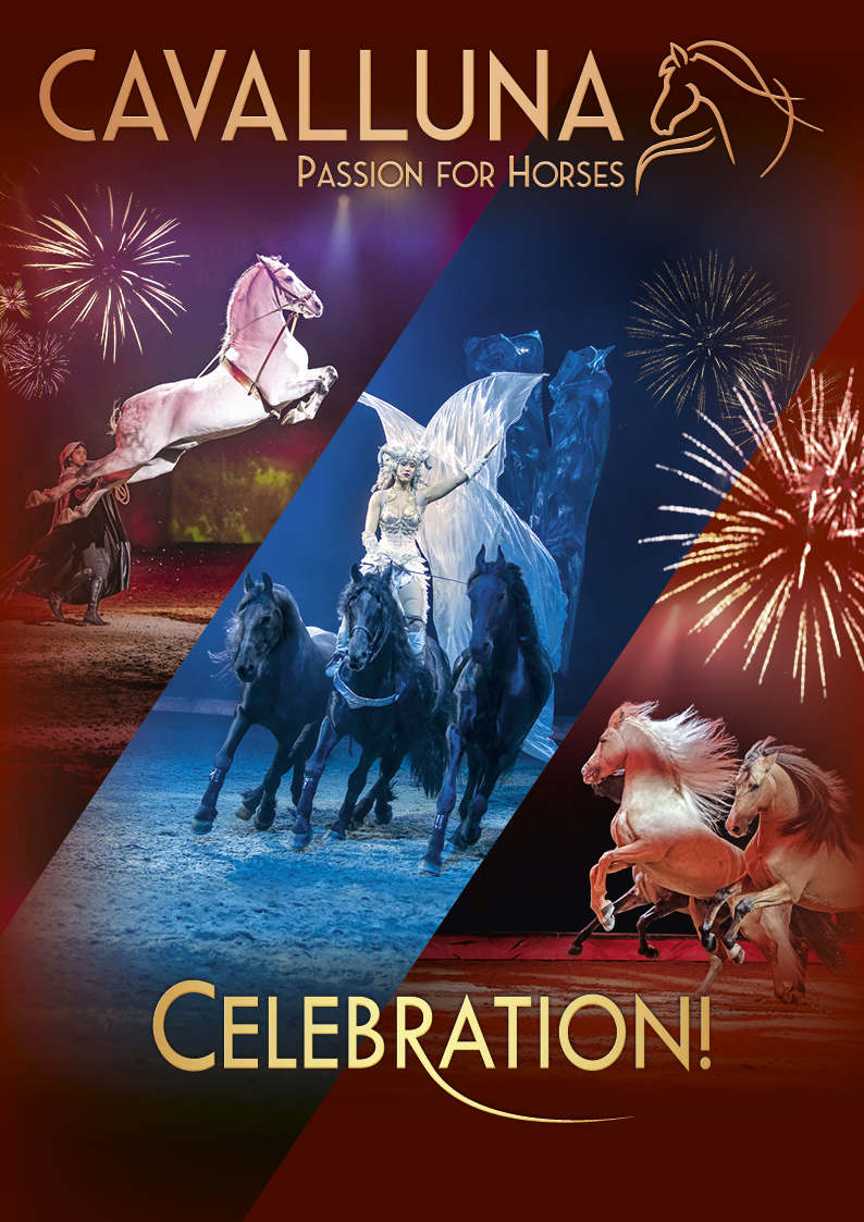 Die Show - CAVALLUNA "CELEBRATION!"