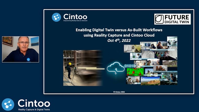 Digital Twin versus As-Built Workflows using Reality Capture and Cintoo Cloud