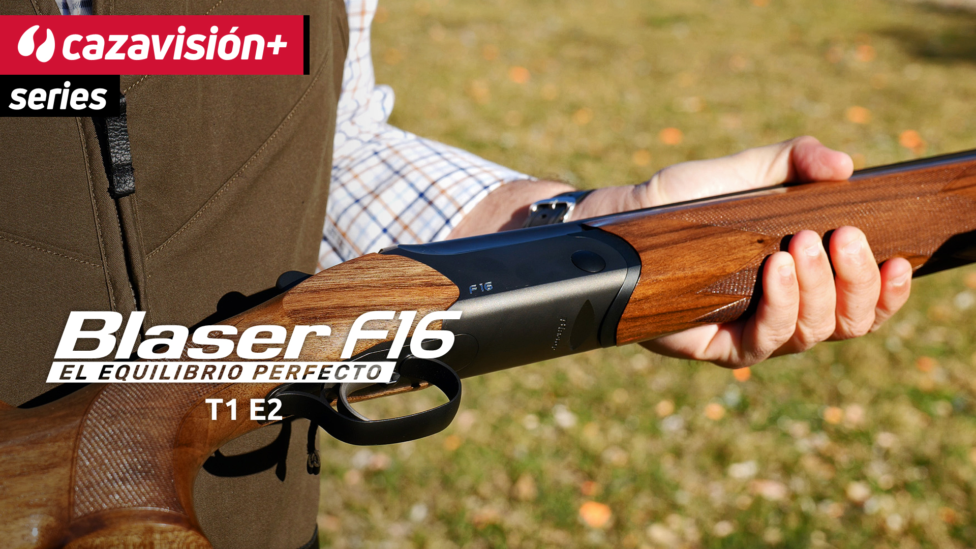 Blaser F16, el equilibrio perfecto. Tras las esquivas patirrojas