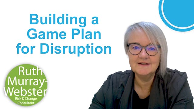 Building a game plan for disruption