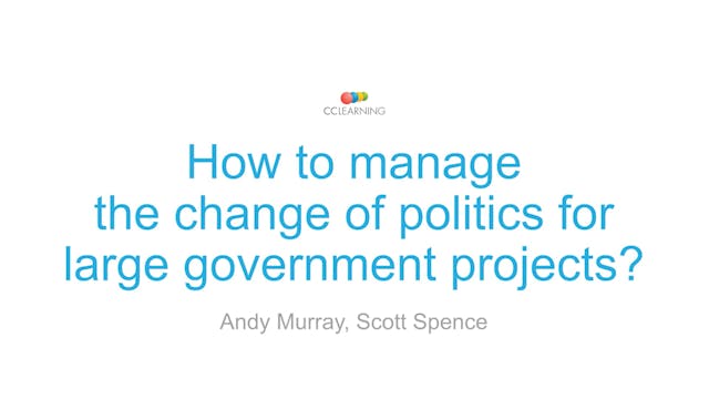 How to manage the change of politics ...