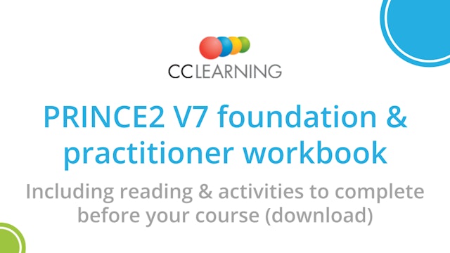 PRINCE2 V7 foundation & practitioner workbook (download)