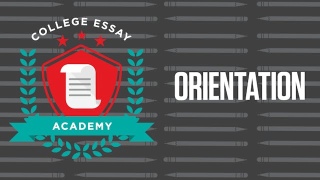 College Essay Academy Orientation (2016-17)