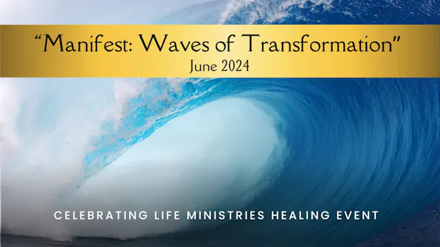 June 2024: "Manifest: Waves of Transformation"