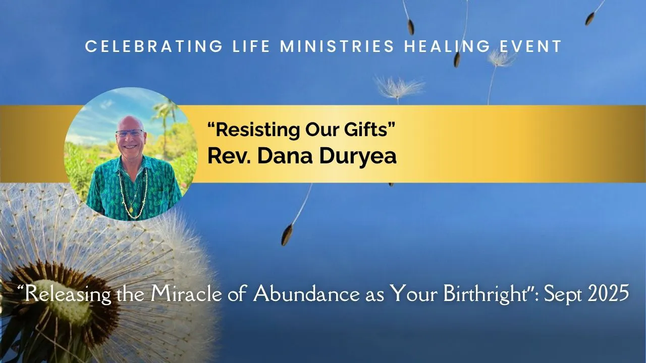 “Resisting Our Gifts”: Rev. Dana Duryea