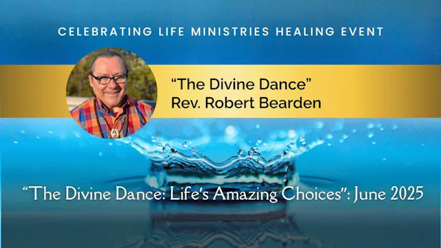 "The Divine Dance": Rev Robert Bearden