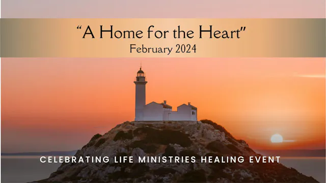 February 2024: "A Home for the Heart"