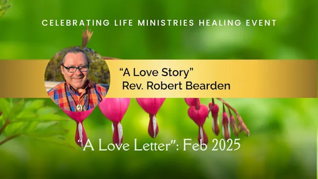 "A Love Story": Rev Robert Bearden