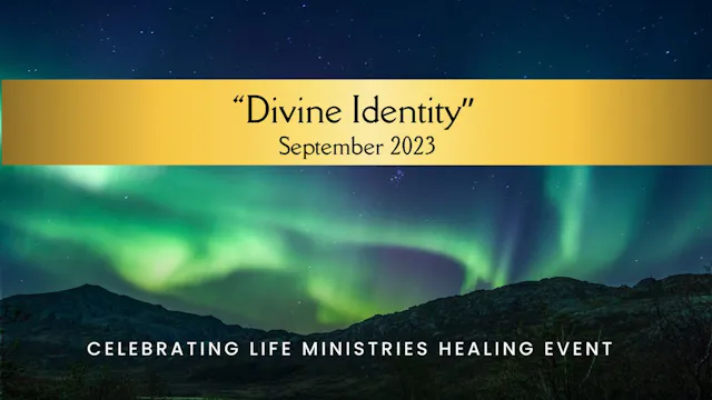 September 2023 - "Divine Identity"