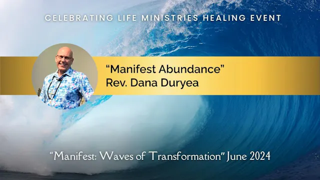 “Manifest Abundance” with Rev. Dana Duryea (Manifest, June 2024)