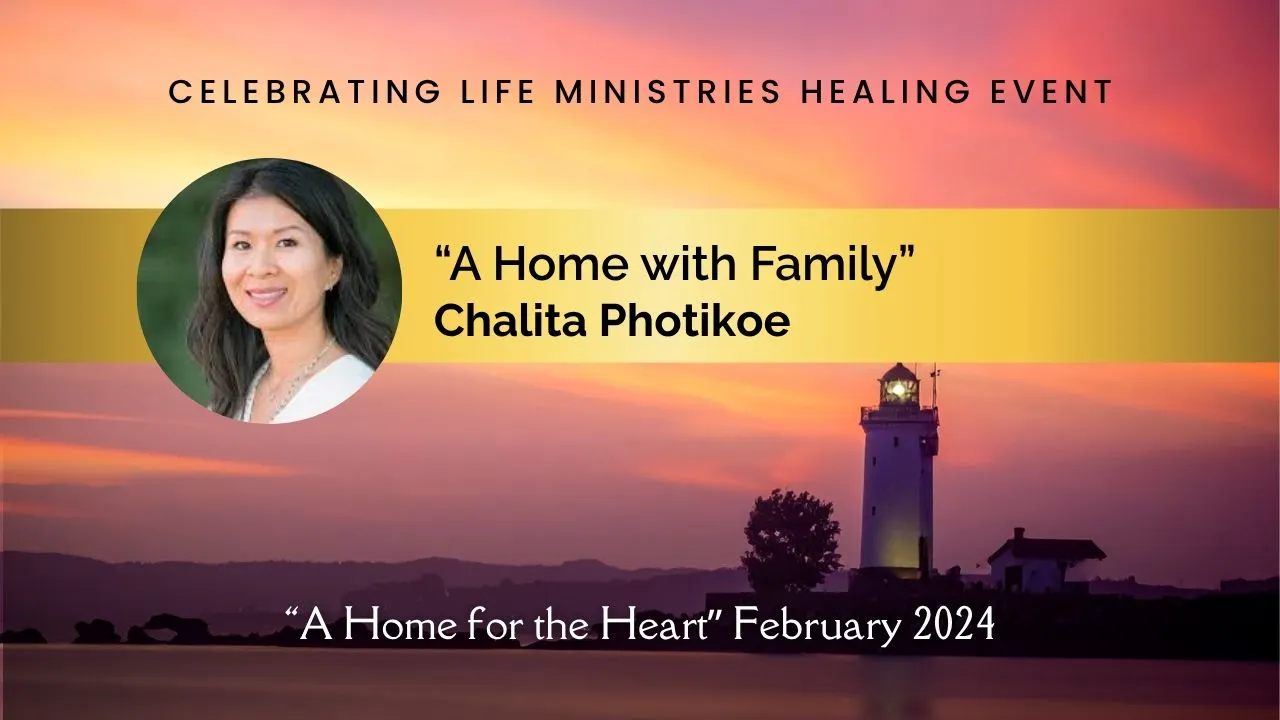 “A Home with the Family”: Chalita Photikoe