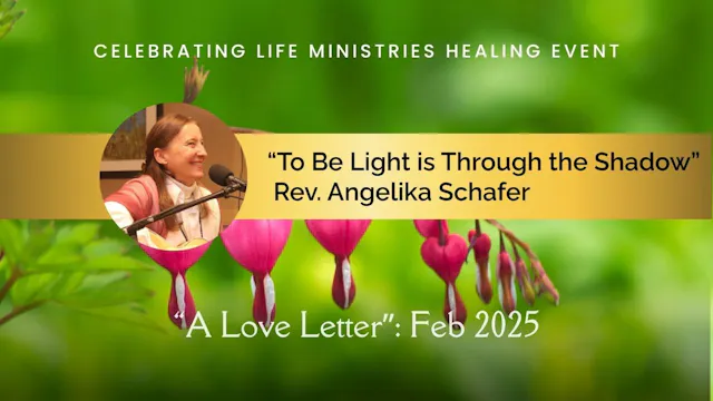 "To Be Light is Through the Shadow": Rev. Angelika