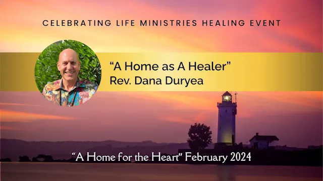 "A Home as a Healer": Rev. Dana Duryea
