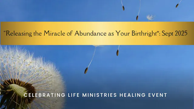 September 2025: Releasing the Miracle of Abundance