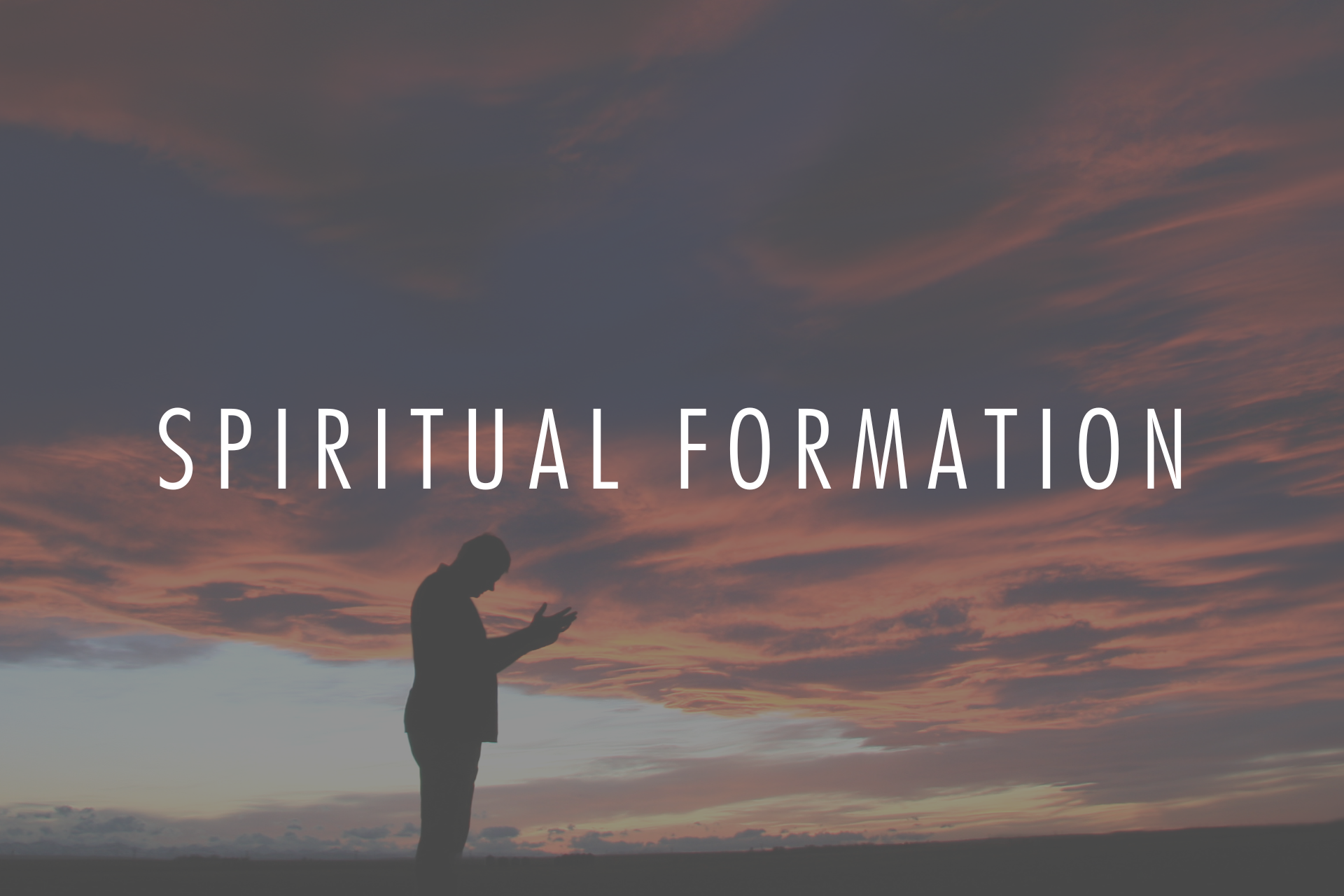 Spiritual Formation