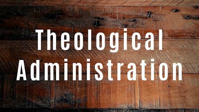 Dr. Jeren Rowell: Theological Adminis...