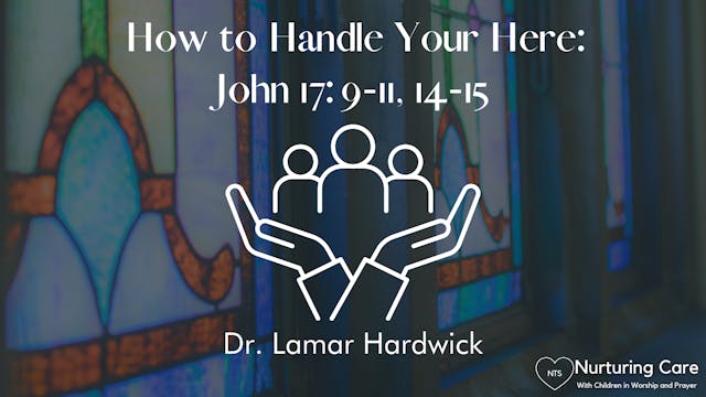 Session 1: How to Handle Your Here