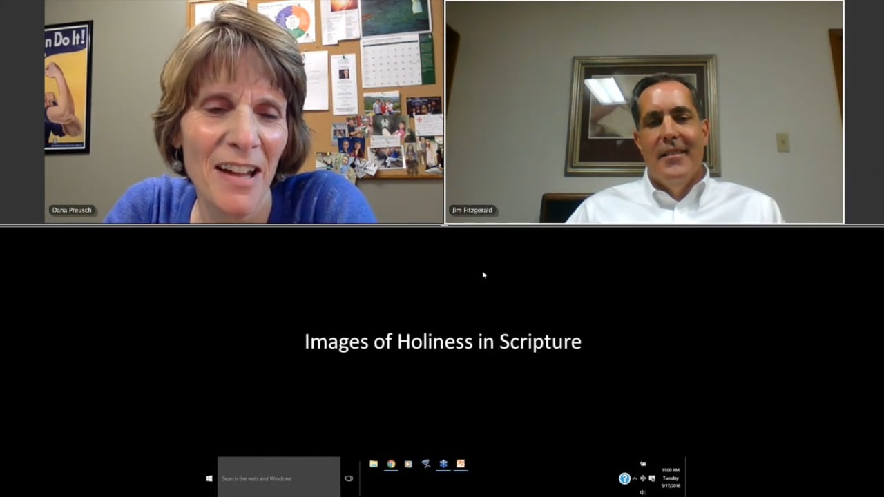 Dr. Jim Fitzgerald: Images of Holiness in Scripture
