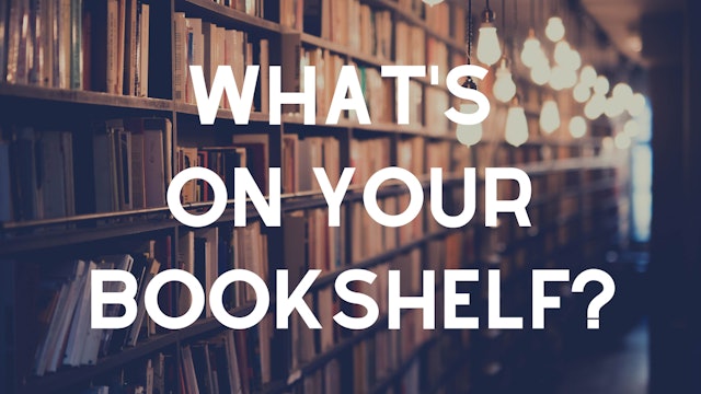 Dr. Josh Sweeden: What's on Your Bookshelf? Spring 2020