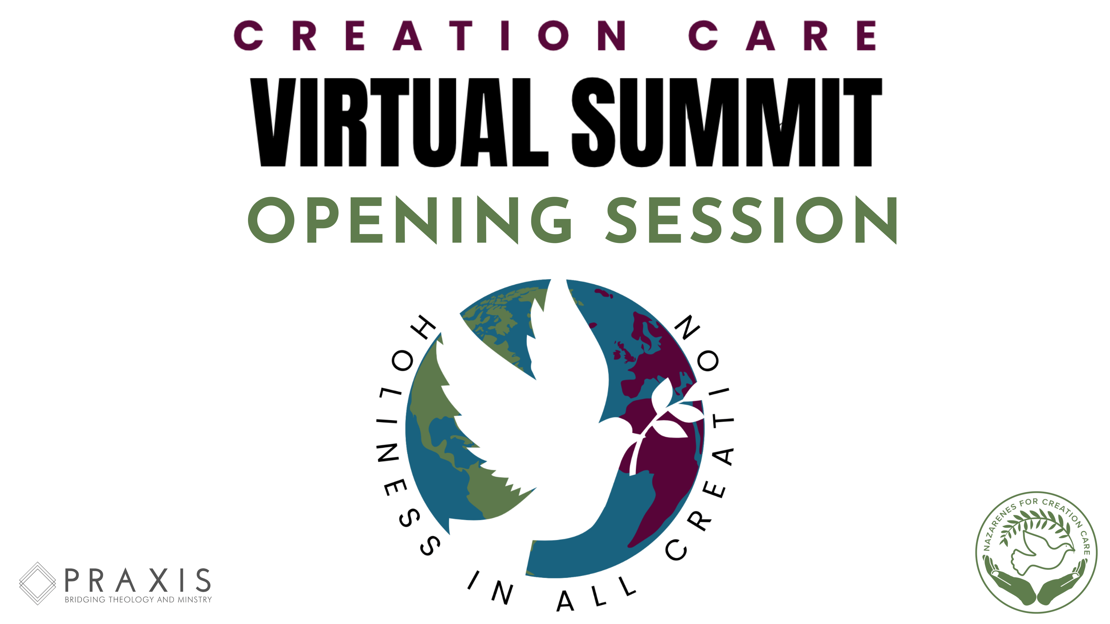 Opening Session: Holiness in All Creation