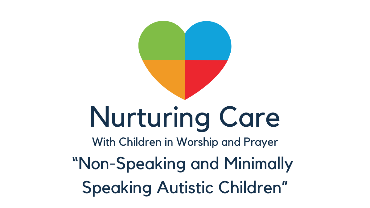 Non-Speaking and Minimally Speaking Autistic Children
