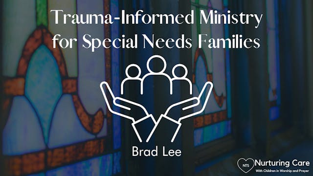 Trauma Informed Ministry for Special ...