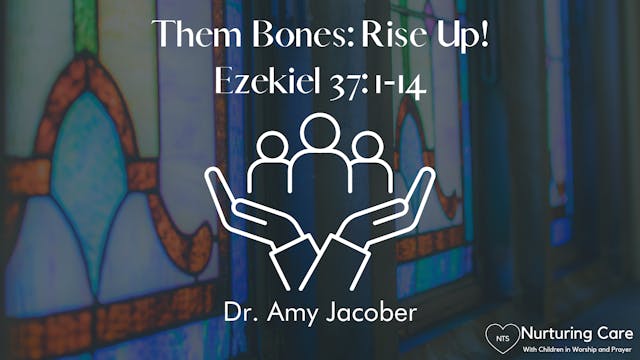 Session 3: Them Bones - Rise Up!