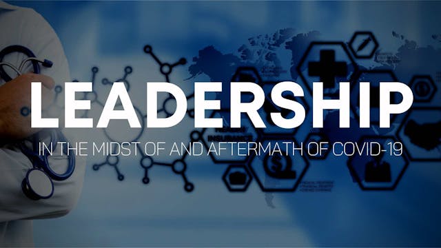 Leadership in the Midst of and Afterm...