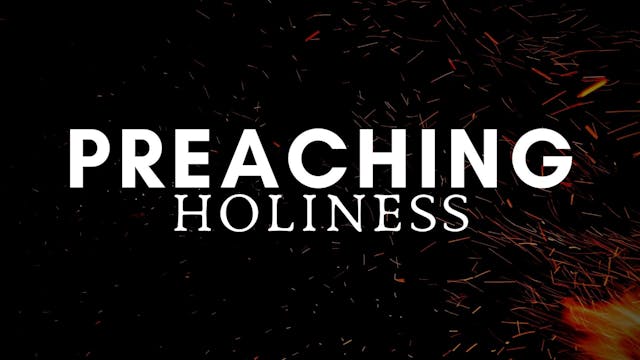 Dr. Jeren Rowell: Preaching Holiness