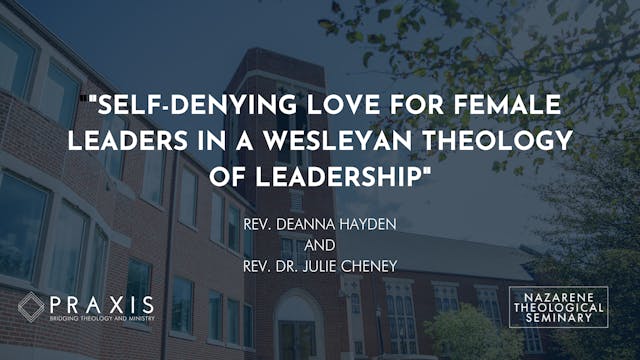 Rev. Deanna Hayden: Self-Denying Love 