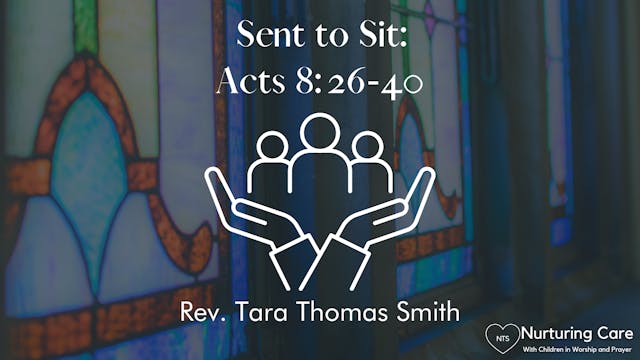 Session 2: Sent to Sit