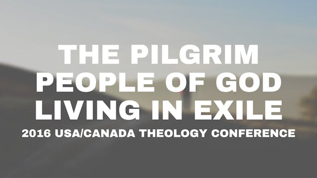 2016 USA/Canada Theology Conference