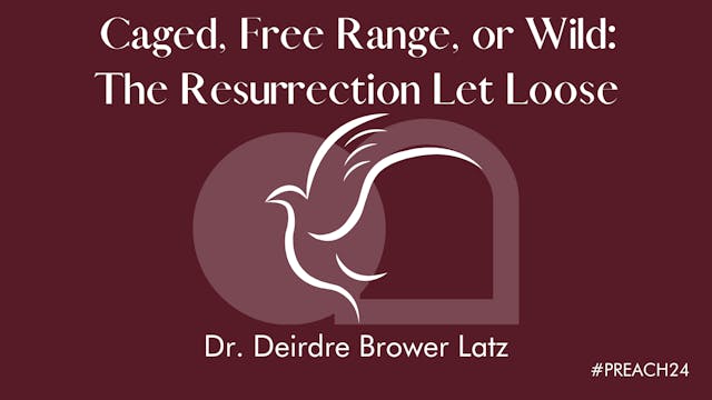 Caged, Free Range, or Wild: The Resurrection Let Loose